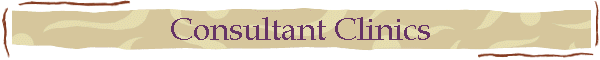 Consultant Clinics