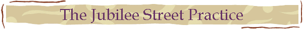 The Jubilee Street Practice