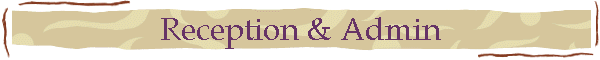 Reception & Admin